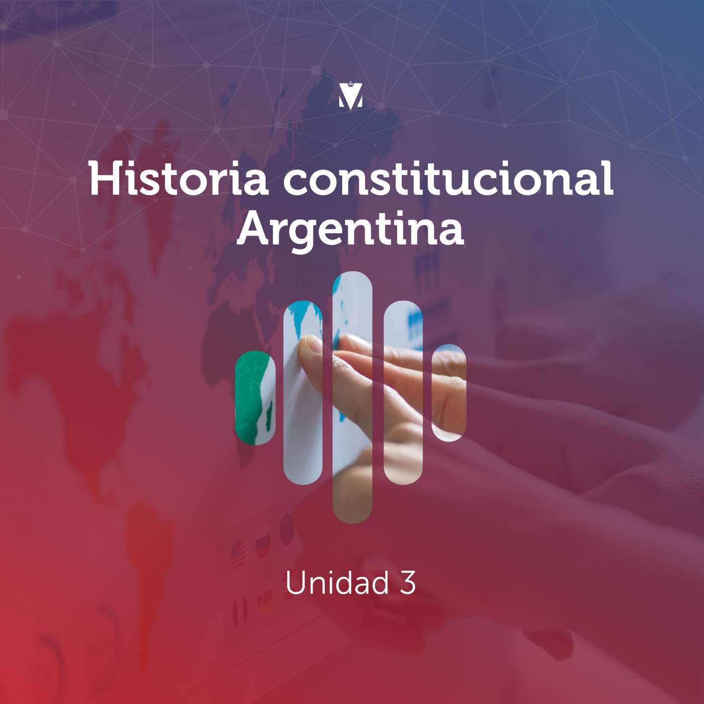 5 - HISTORIA CONSTITUCIONAL ARGENTINA: Unidad 3 episode artwork