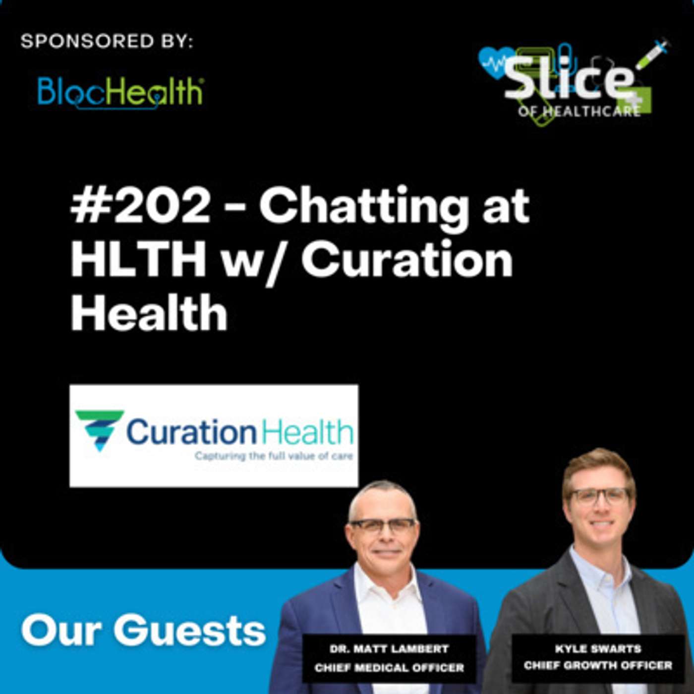 #202 - Chatting at HLTH with Curation Health