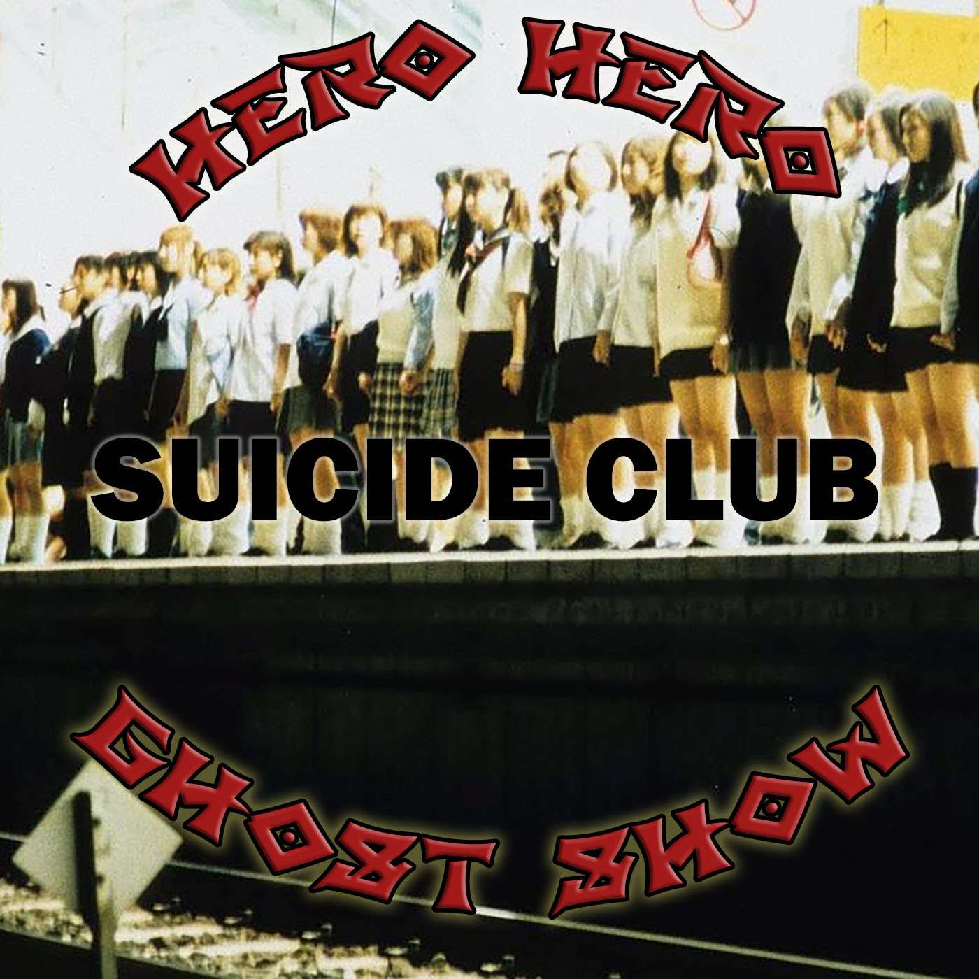 Hero Hero Ghost Show! – Suicide Club episode artwork