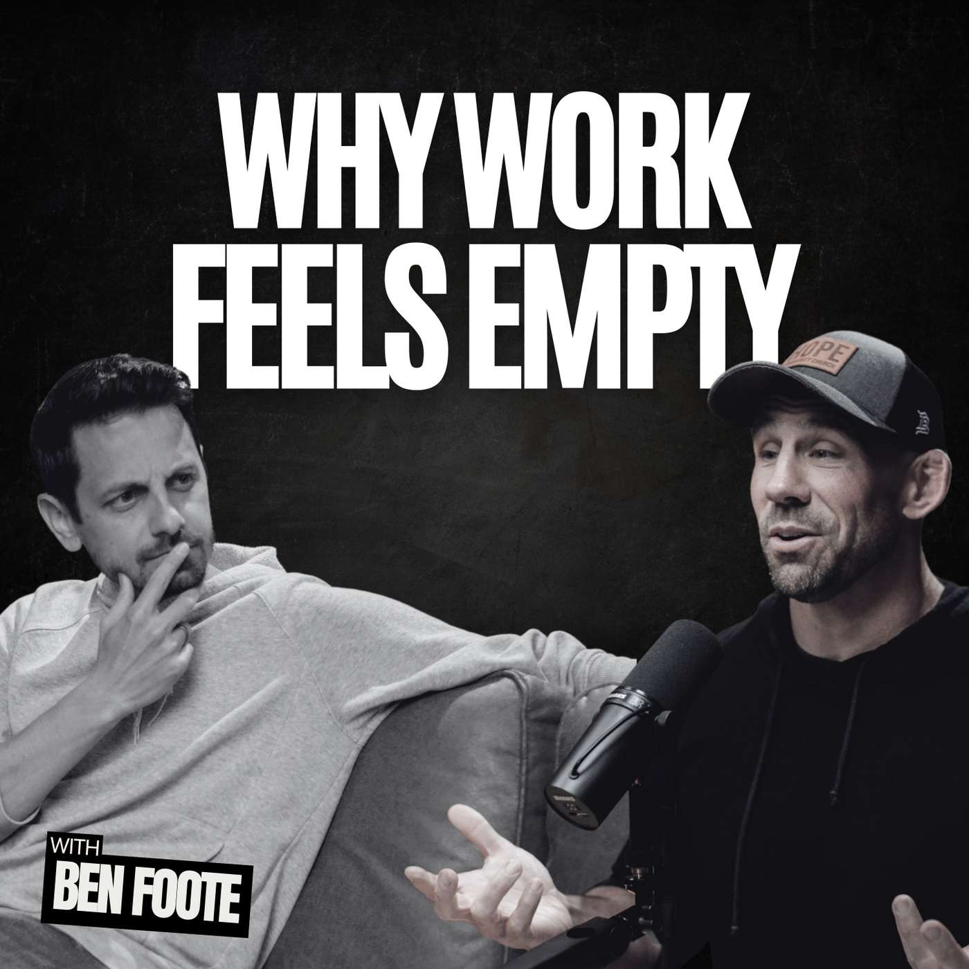 #58 How to Find Purpose in your 9 to 5 with Ben Foote
