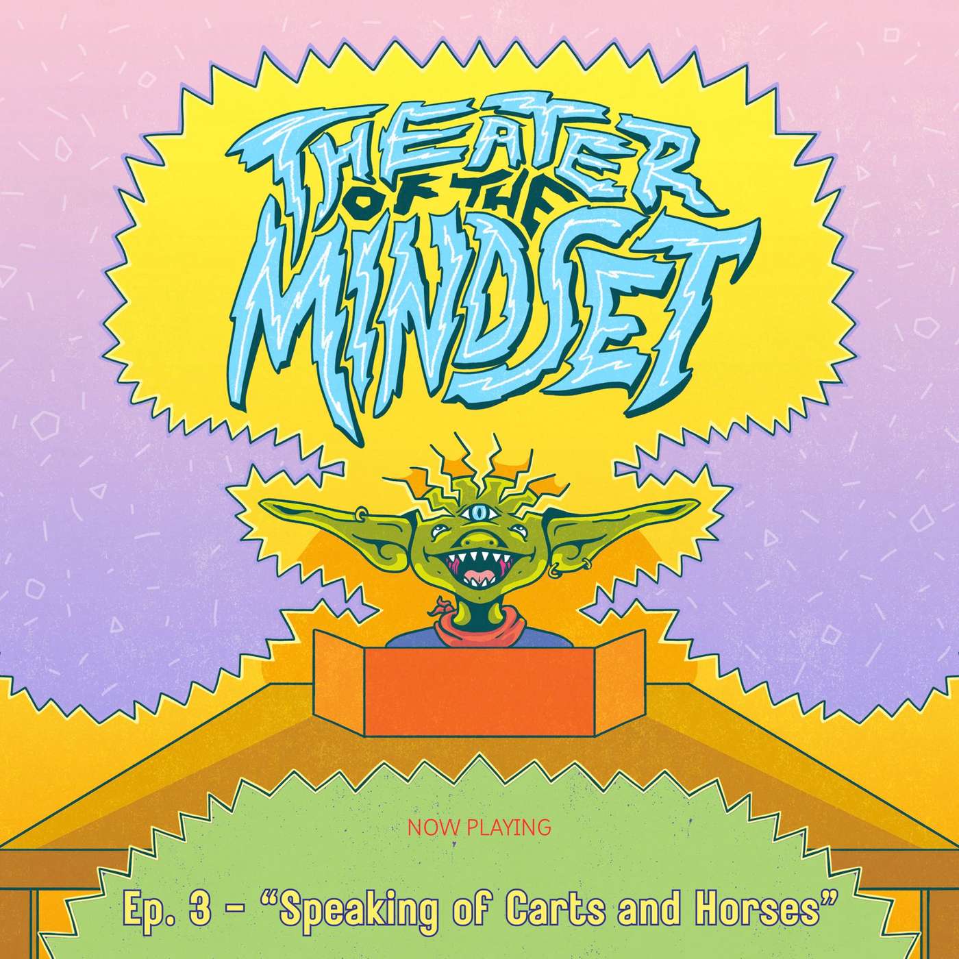 Ep. 3 - "Speaking of Carts and Horses" - Camp Do Anything episode artwork