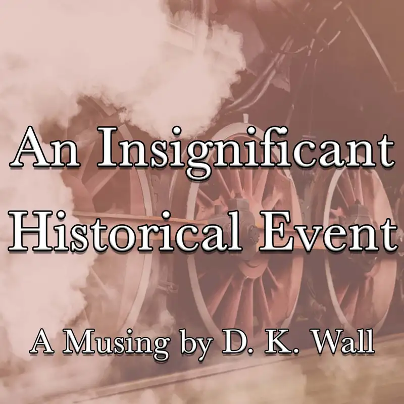 An Insignificant Historical Event