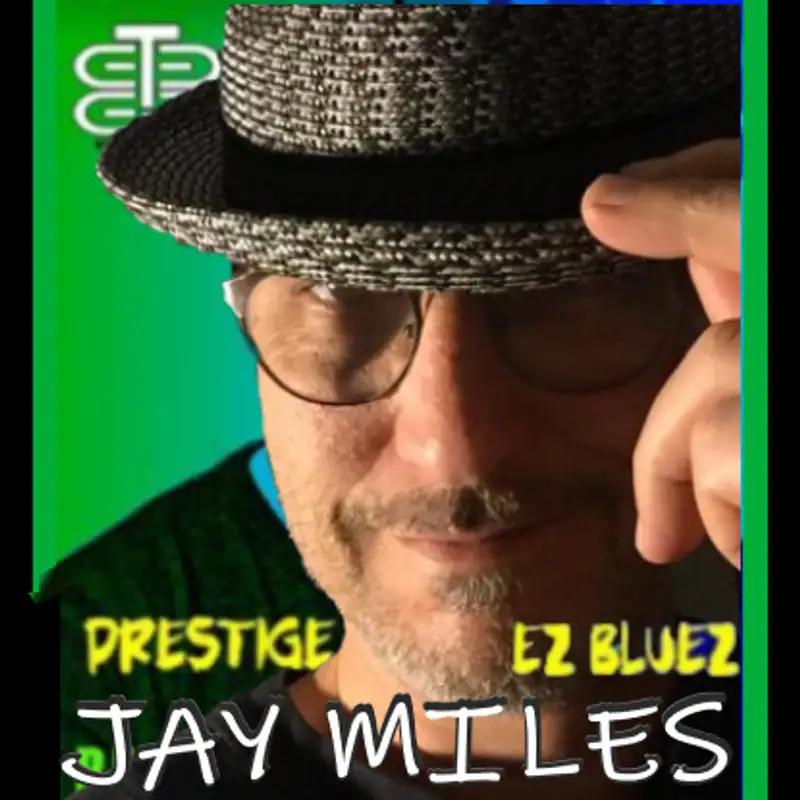 Behind the Brand with Prestige & EZ Bluez: Jay Miles 