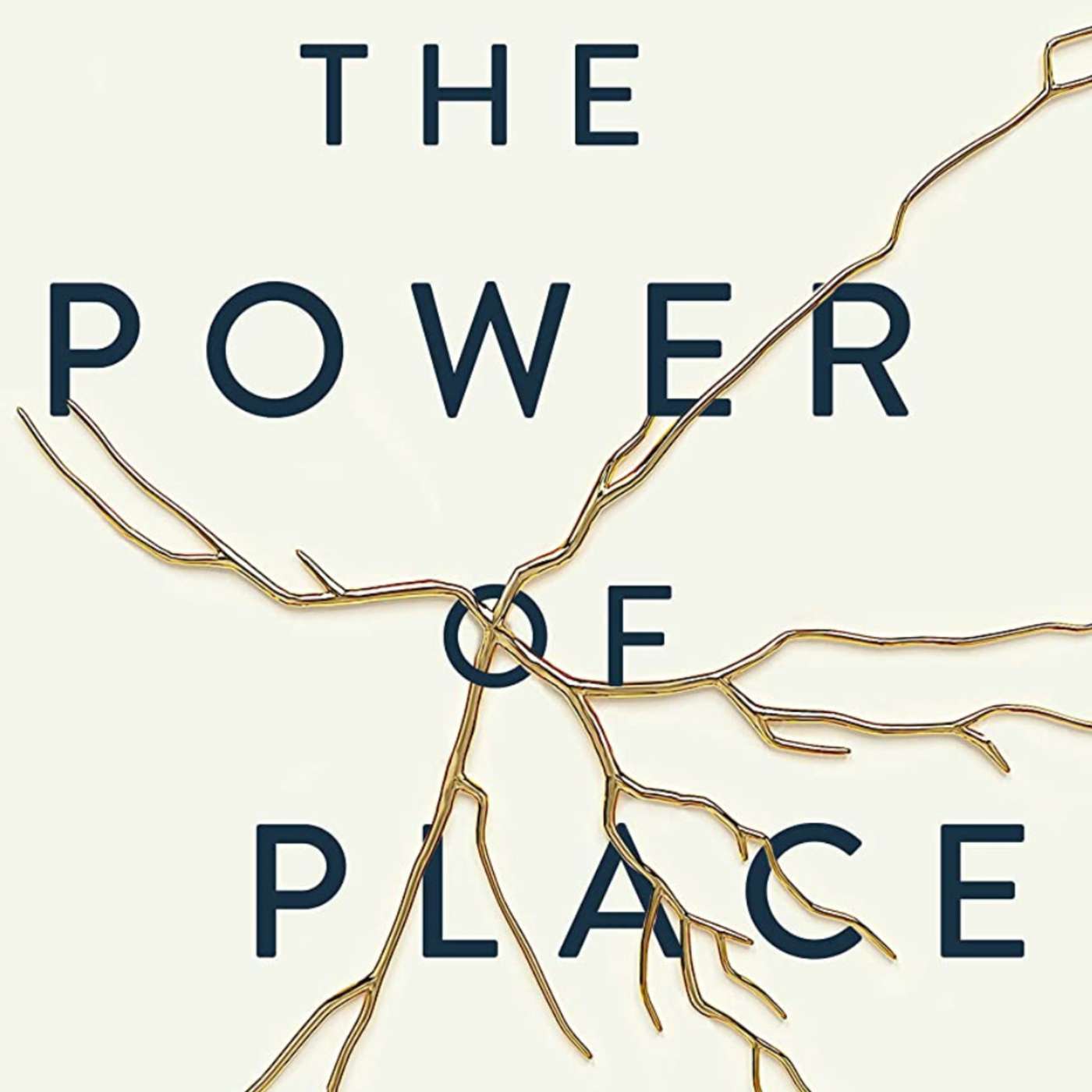 The Power of Place | Daniel Grothe episode artwork