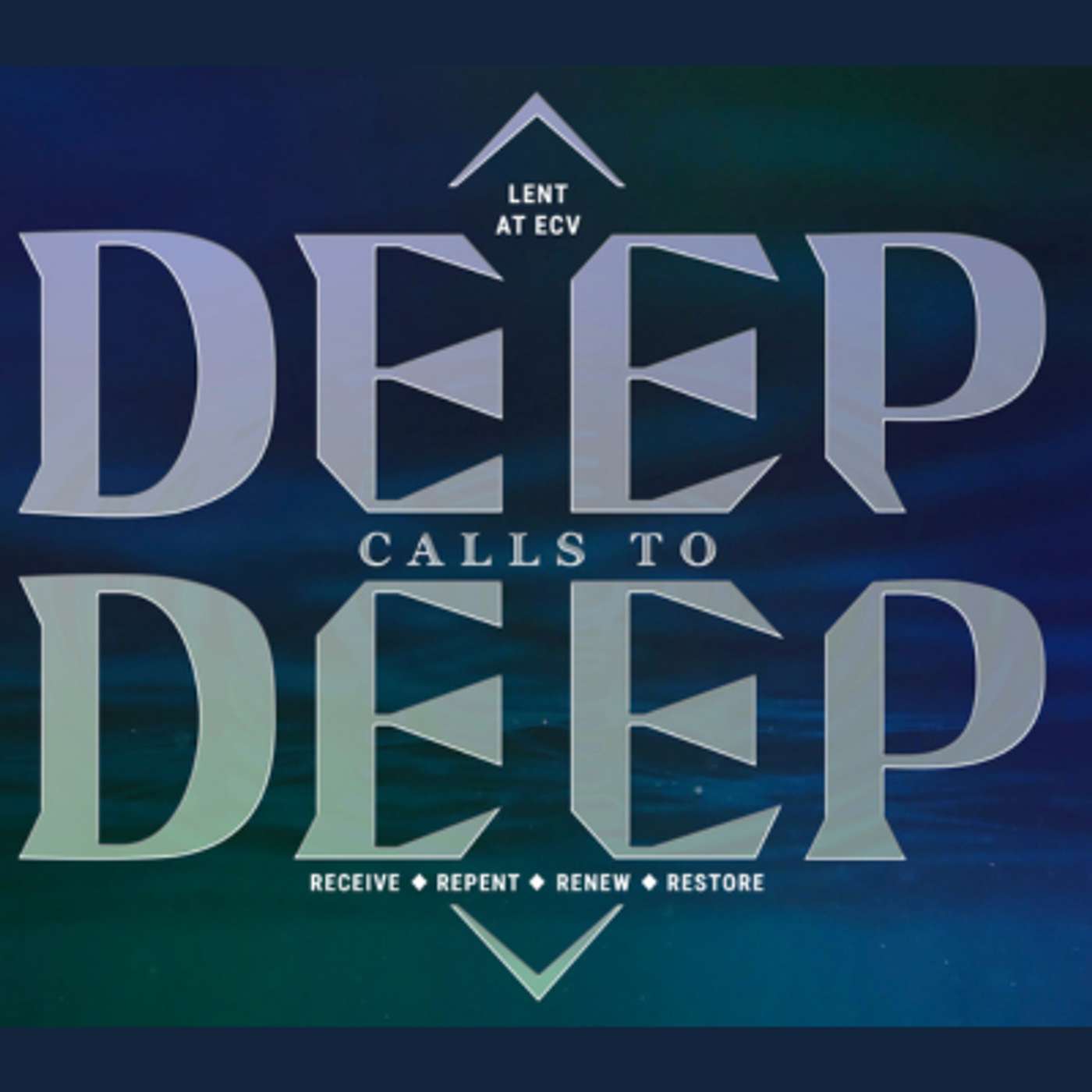 Deep Calls to Deep: Becoming Prayerful People