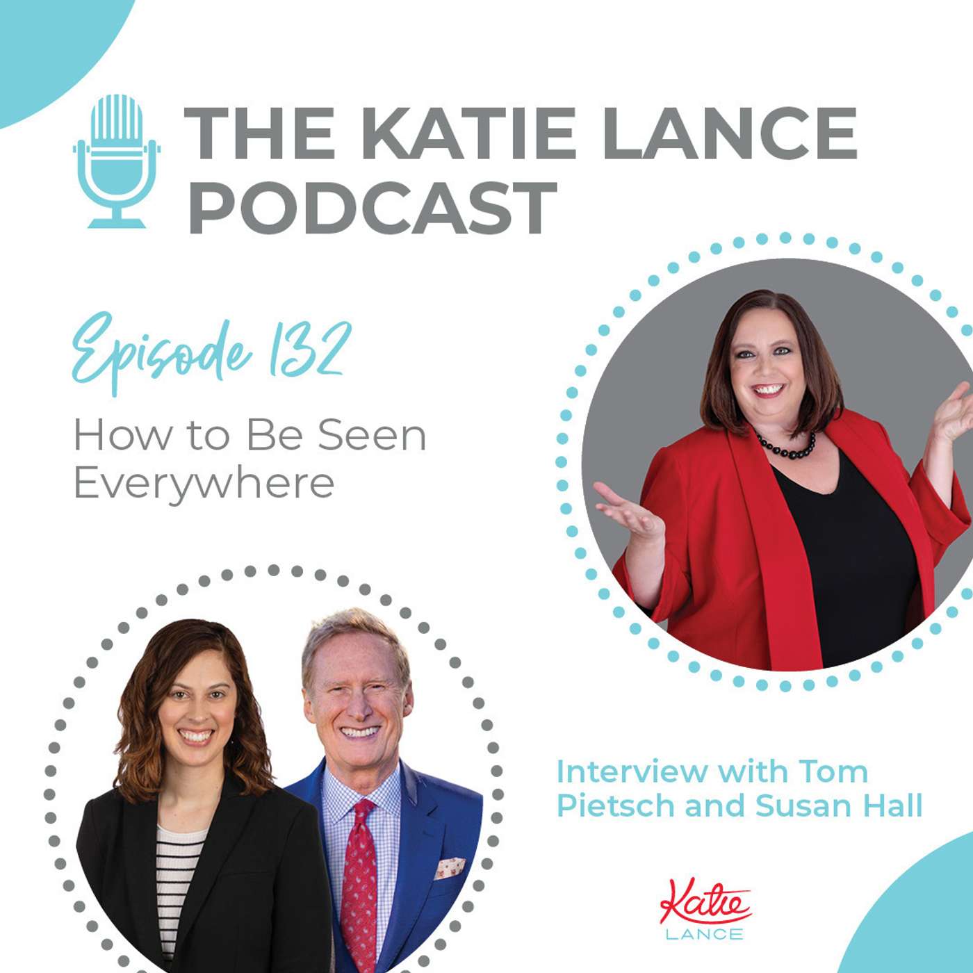 How to Be Seen Everywhere | Interview with Tom Pietsch and Susan Hall episode artwork