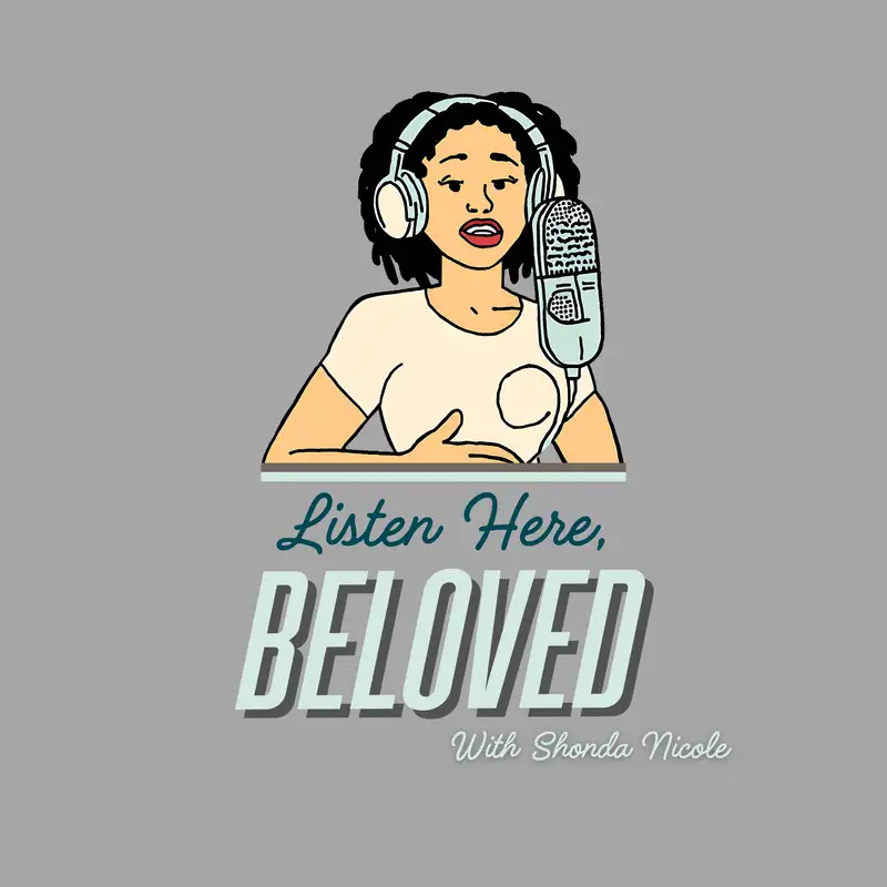Listen Here, Beloved