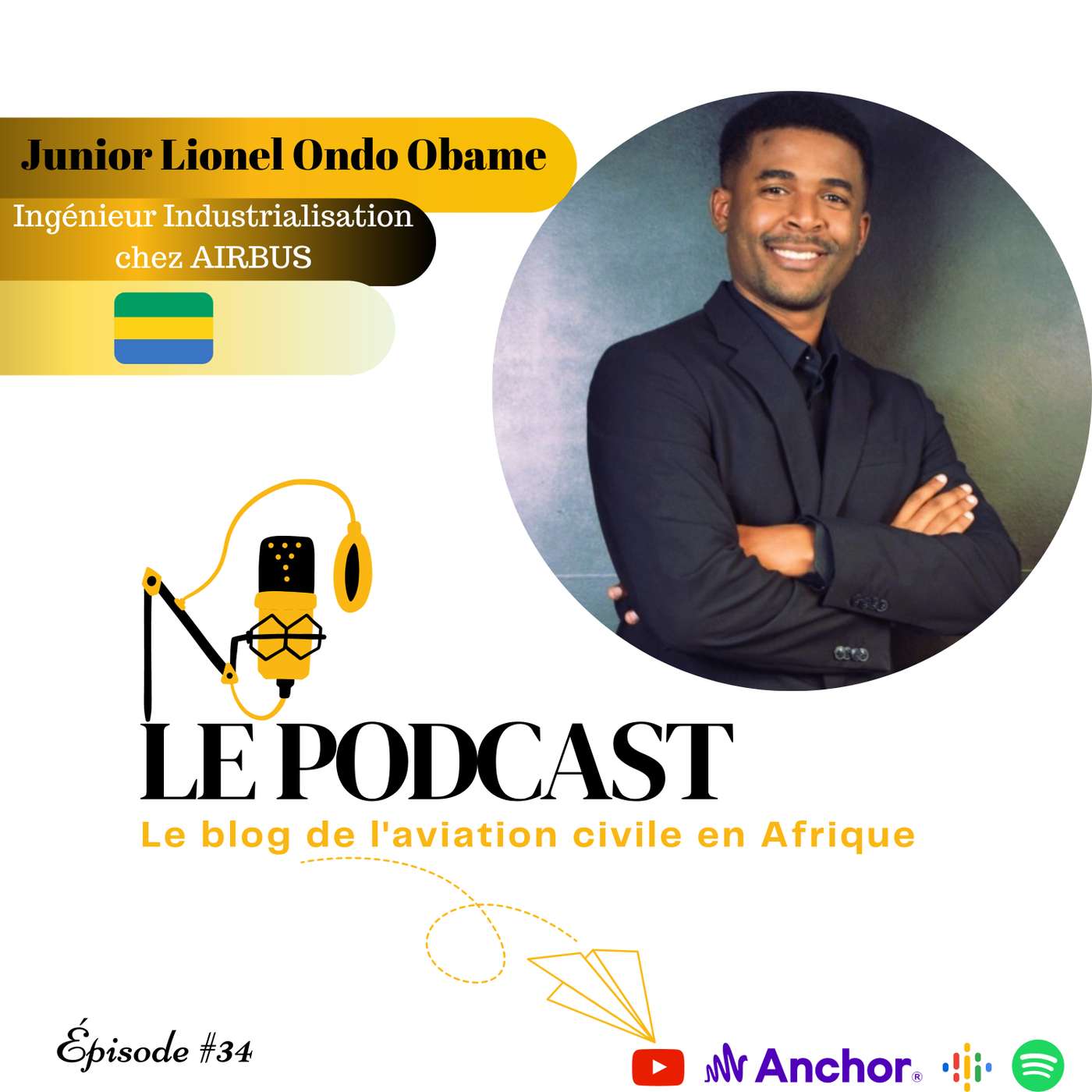 🟢🟡🔵Découvrez l'Ingénierie Aéronautique avec Junior Lionel Ondo Obame d'Airbus ! 🌍