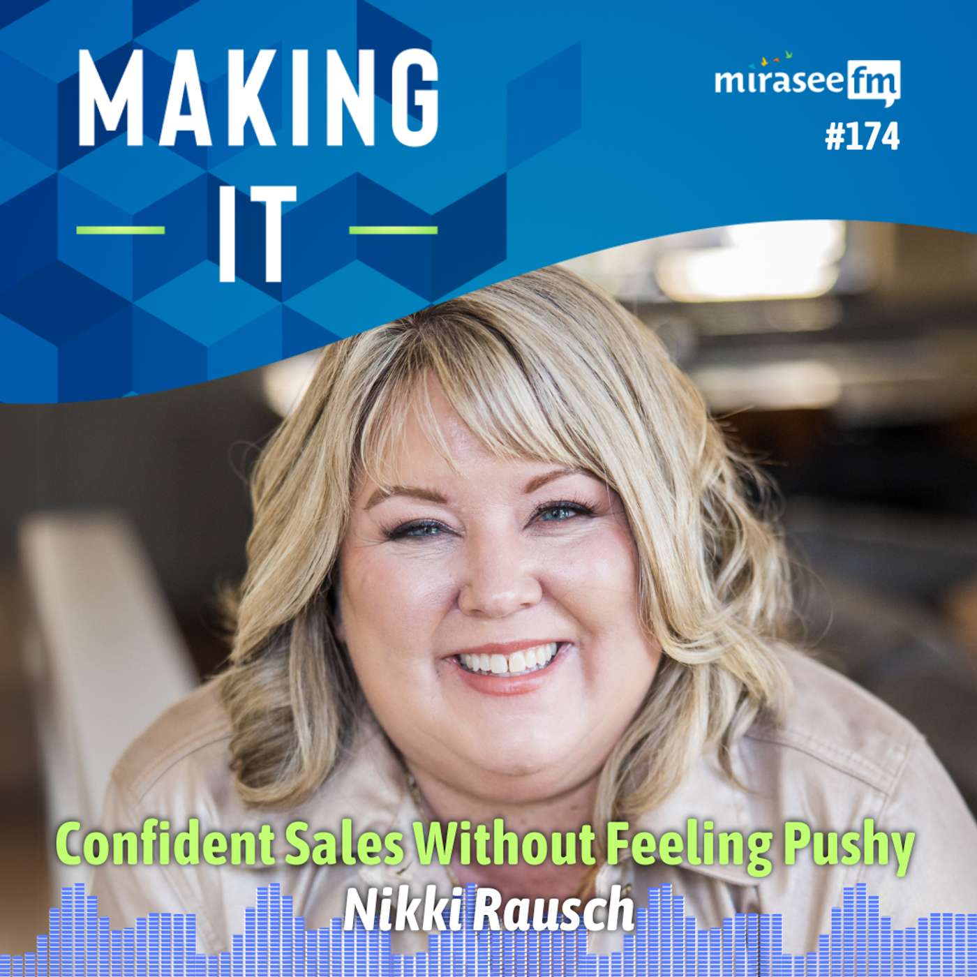 Confident Sales Without Feeling Pushy (Nikki Rausch)