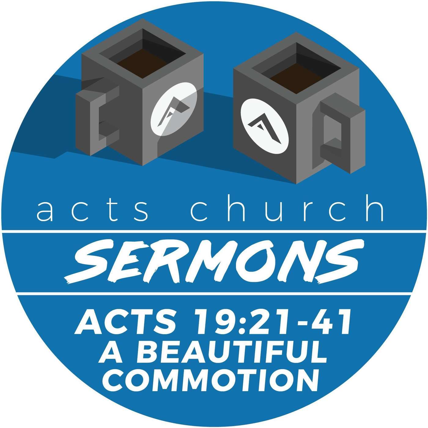 Acts Church Sermon – A Beautiful Commotion episode artwork