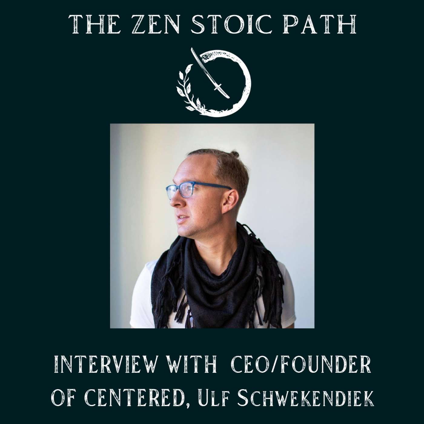 Interview With Founder and CEO of Centered, Ulf Schwekendiek episode artwork
