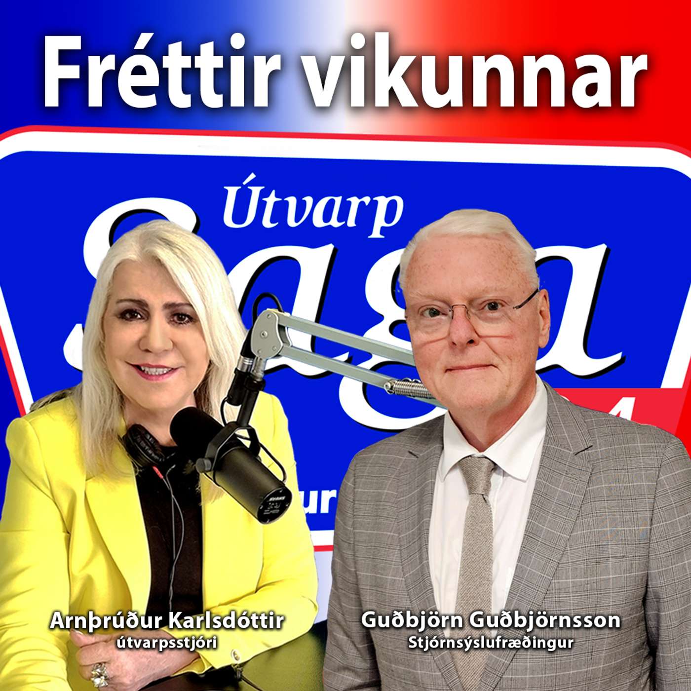 Arnþrúður Karlsdóttir & Guðbjörn Guðbjörnsson episode artwork