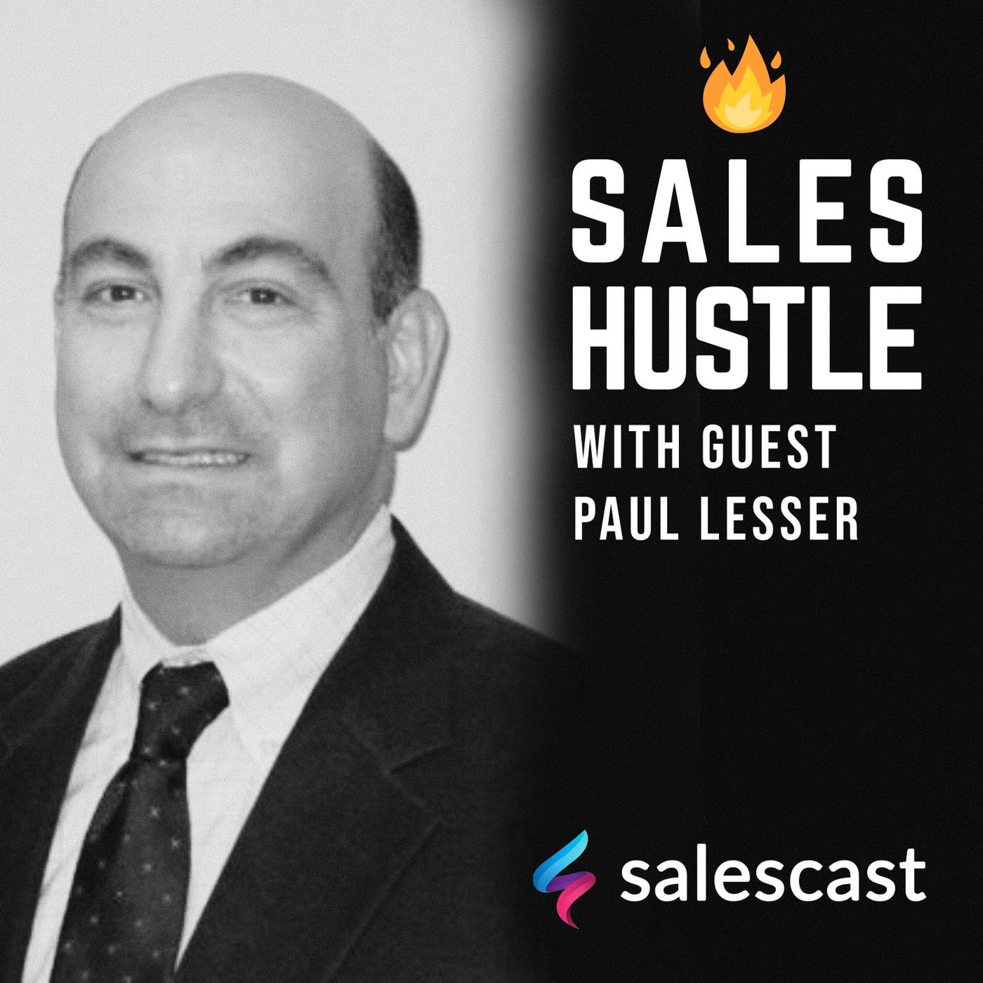 Episode #73 S1-EP73 Enterprise Sales with Paul Lesser