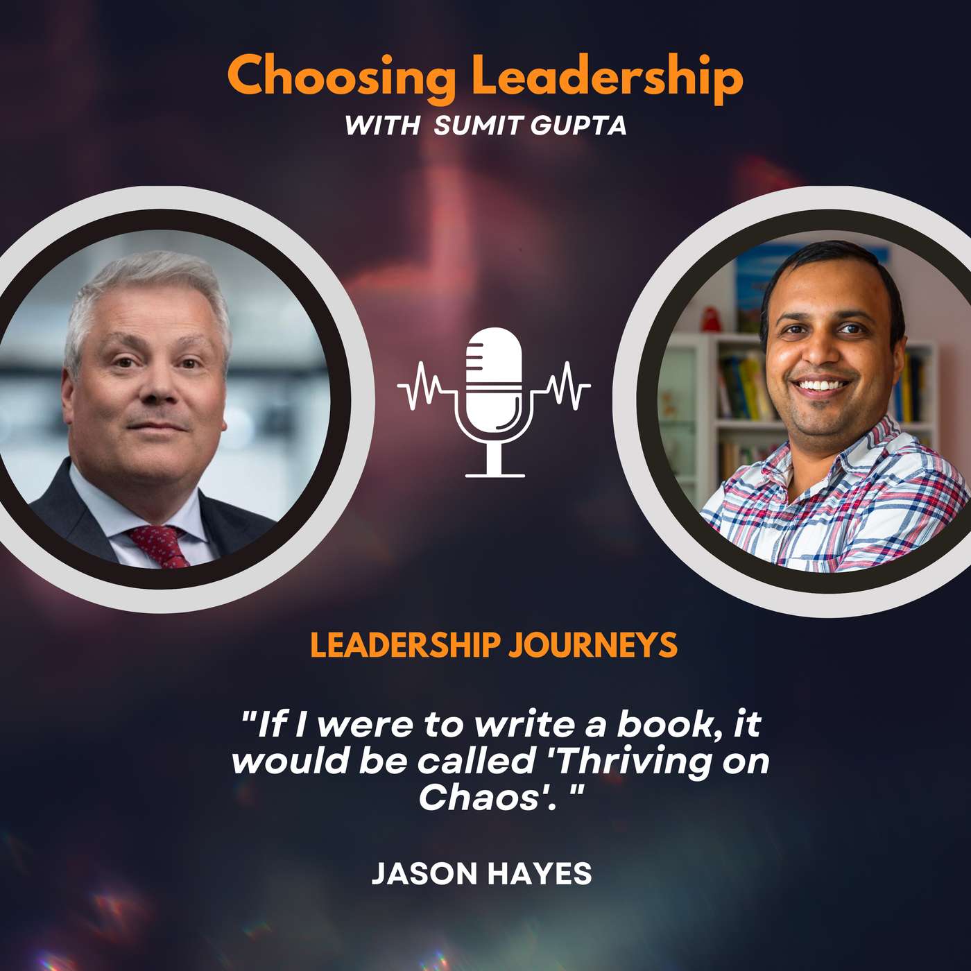 Choosing Leadership with Sumit Gupta