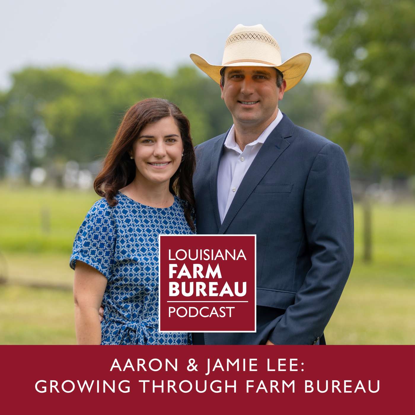 Aaron & Jamie Lee: Growing Through Farm Bureau episode artwork