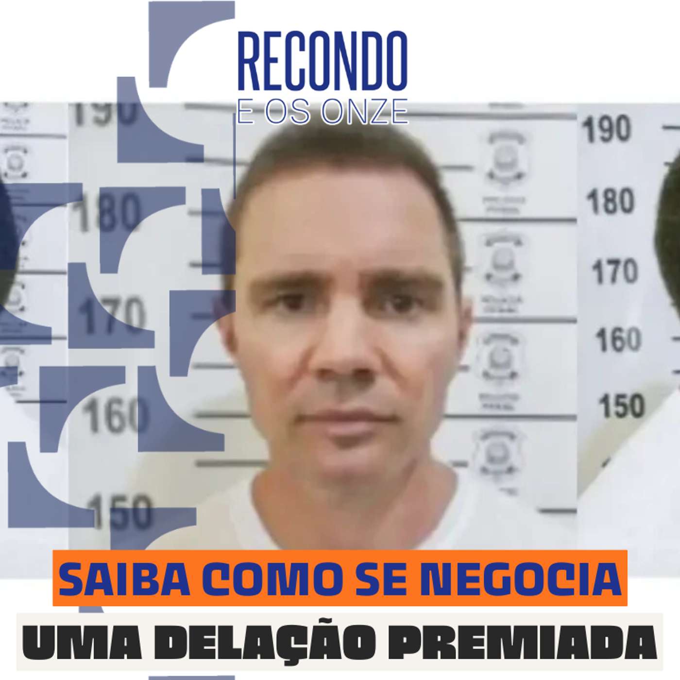Como se faz um acordo de delação premiada? episode artwork