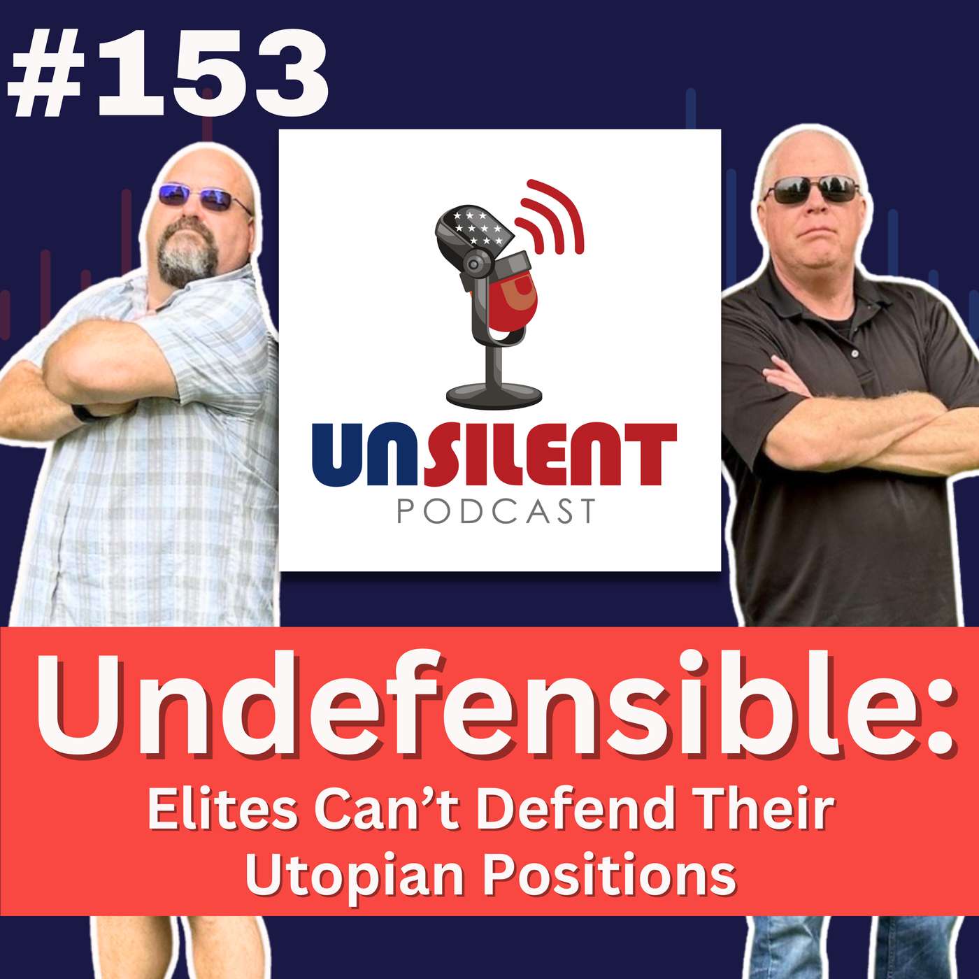 153. Undefensible: Elites Can’t Defend Their Utopian Positions episode artwork