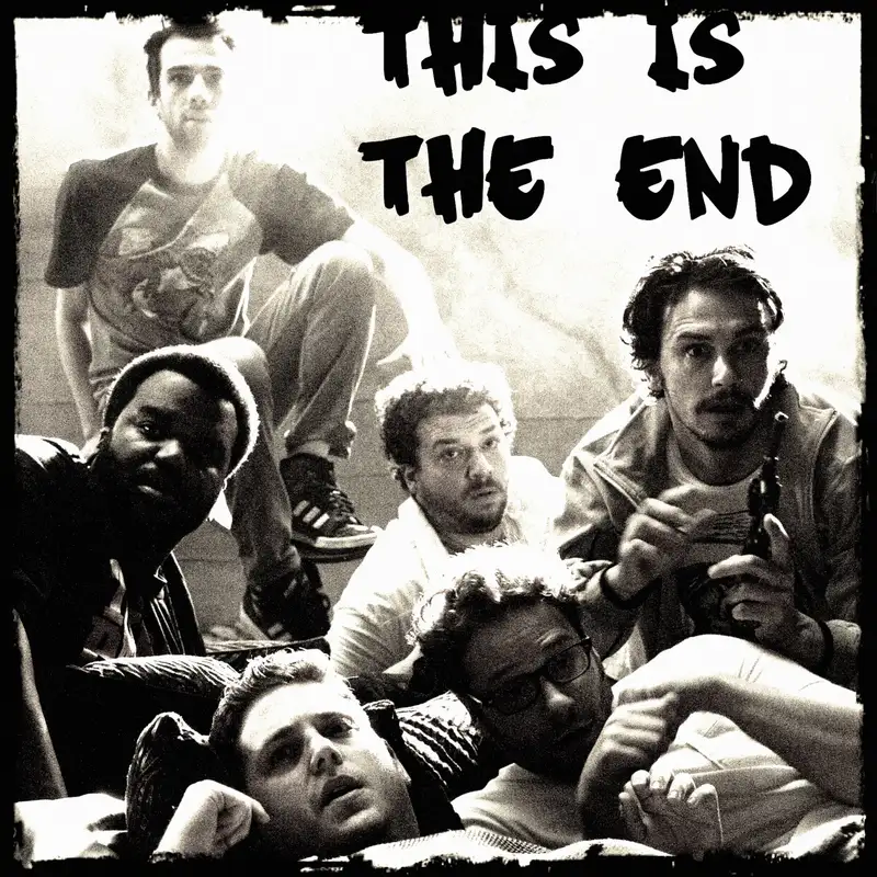 Episode 2.27 This is the End