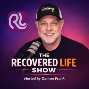 The Recovered Life Show