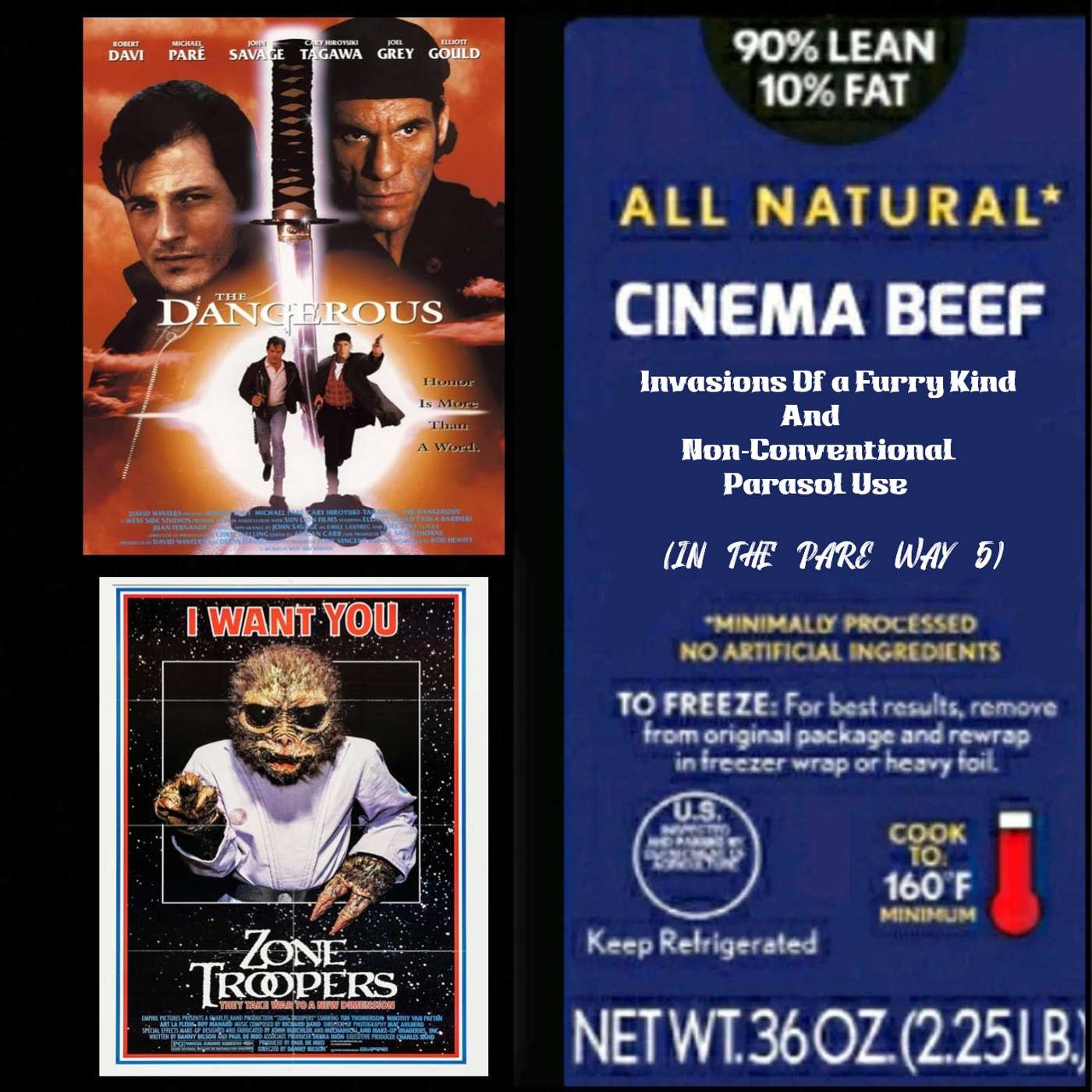 Cinema Beef Podcast : Close Encounters of a Furry Kind and Unconventional Parasol Use (In The Pare Way 6) Cinema Beef Podcast : Close Encounters of a Furry Kind and Unconventional Parasol Use (In The Pare Way 6)