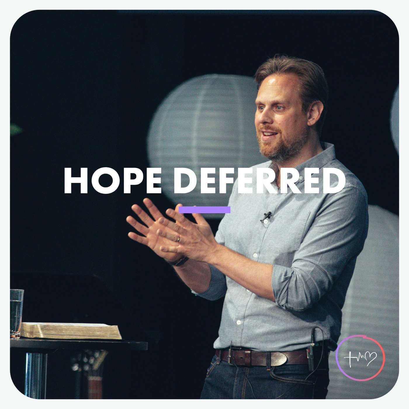 Hope Deferred (Christopher Alton) | 21/08/22, Central - Faith, Hope, Love episode artwork