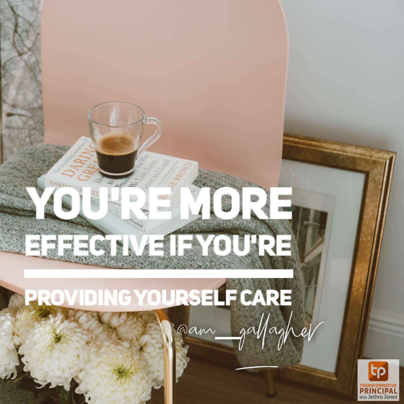 Transformative Principal