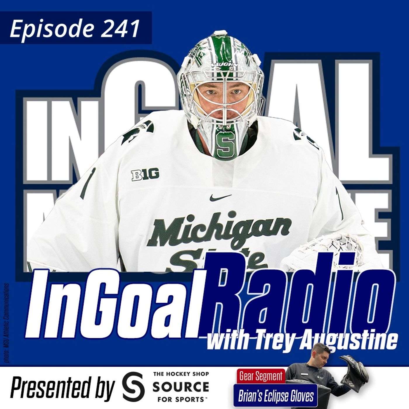 Episode 241 with Trey Augustine plus Brians’s Eclipse gloves episode artwork
