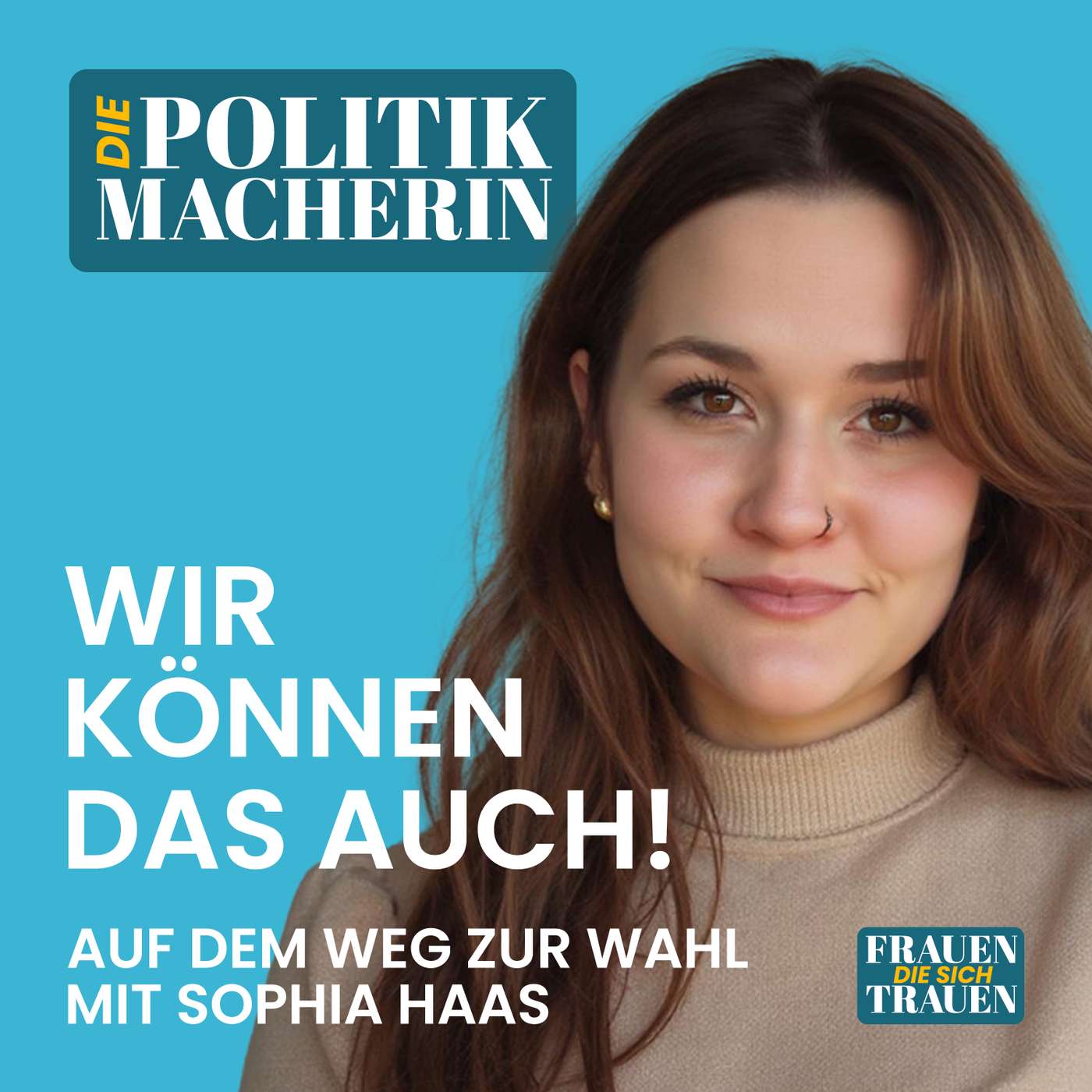 Frauen die sich trauen