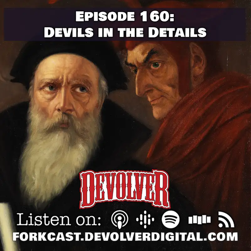 Episode 160: Devils in the Details