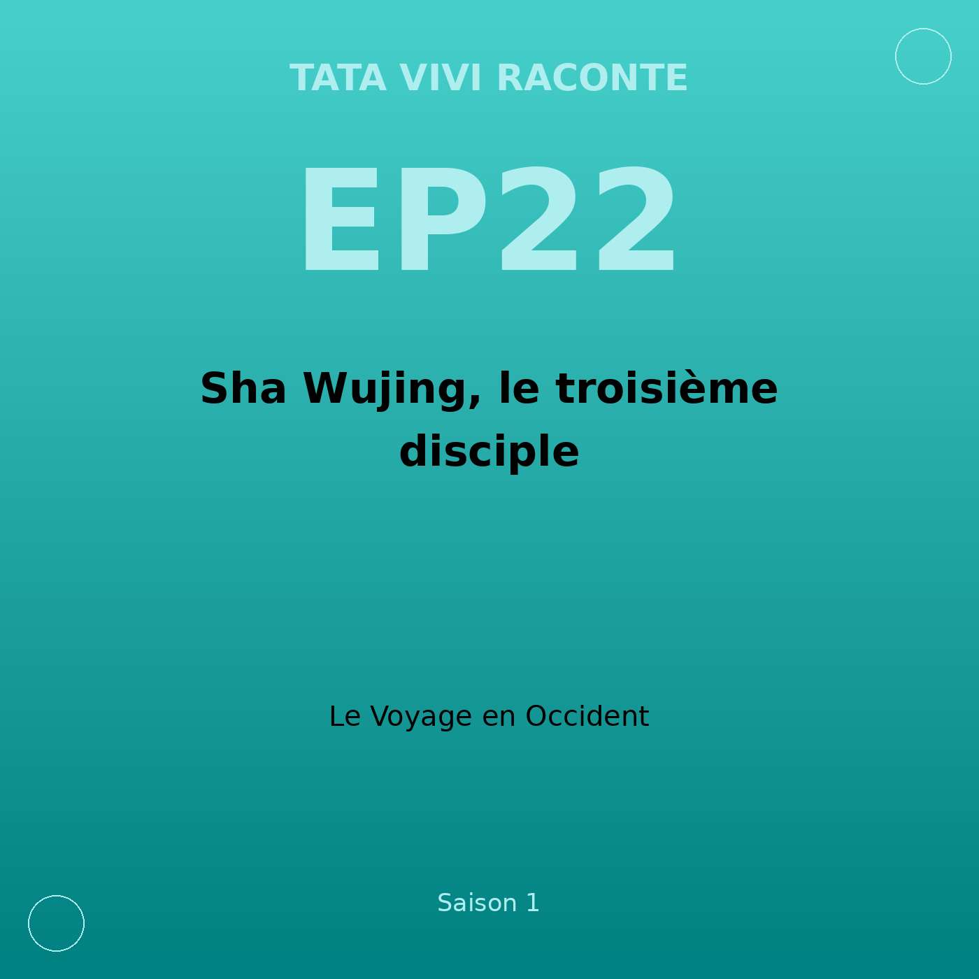 EP22 · Sha Wujing, le troisième disciple episode artwork