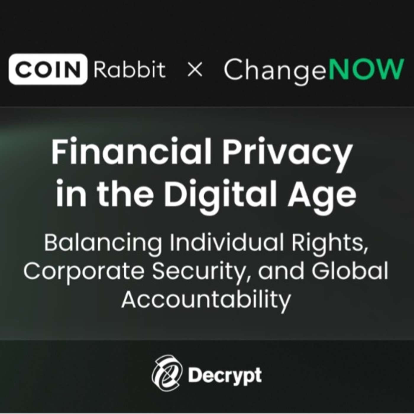 CoinRabbit and ChangeNOW Publish a Report on Financial Privacy in Digital Assets