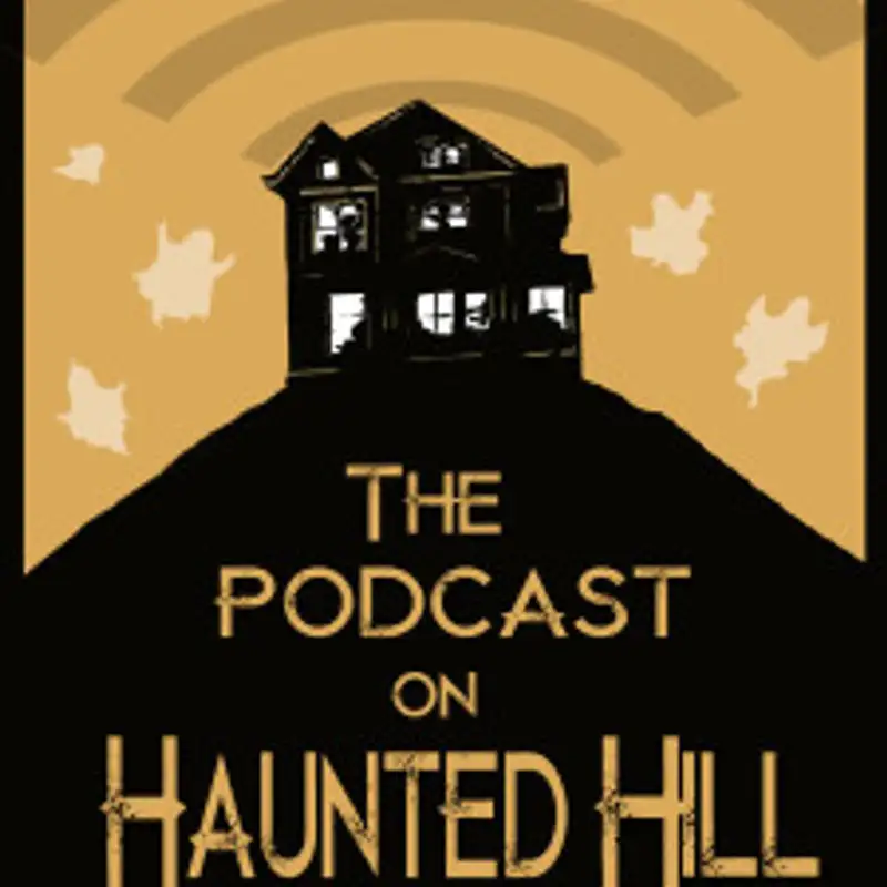 THE PODCAST ON HAUNTED HILL EPISODE 50 – PREDATOR AND FRIGHTFEST 2017