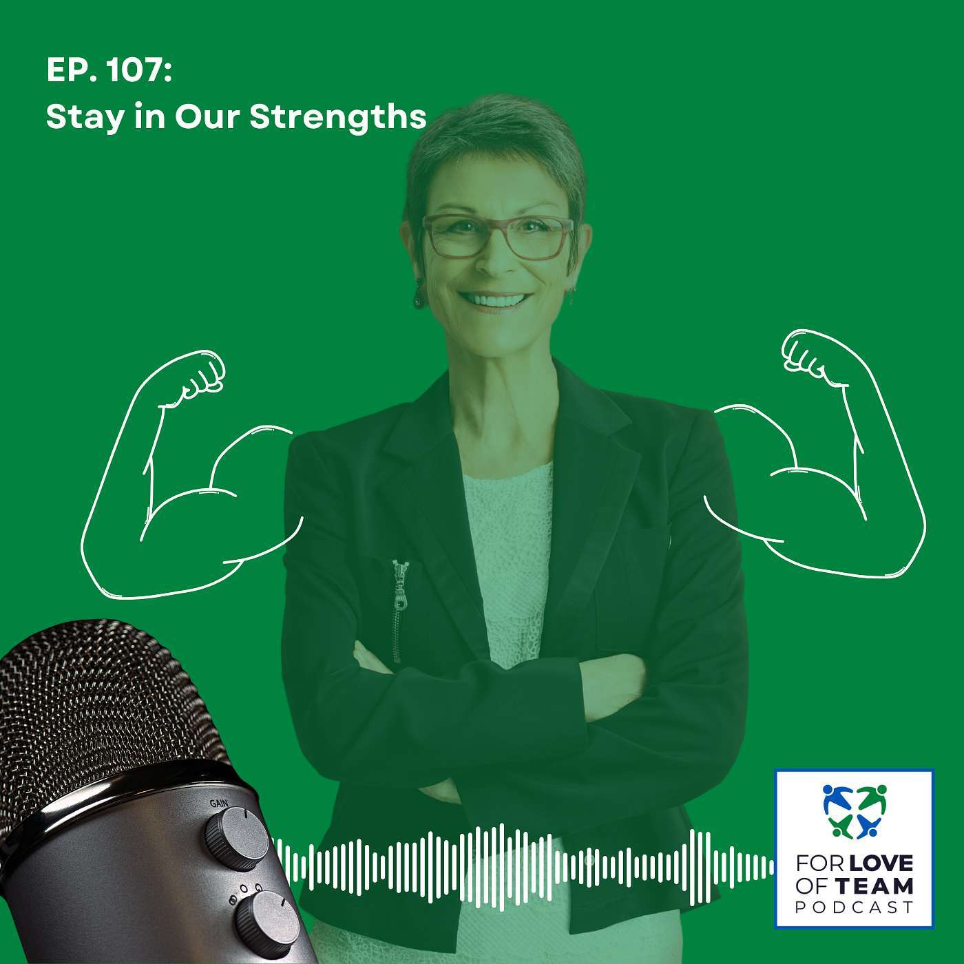 S1 E048: Stay in Our Strengths episode artwork