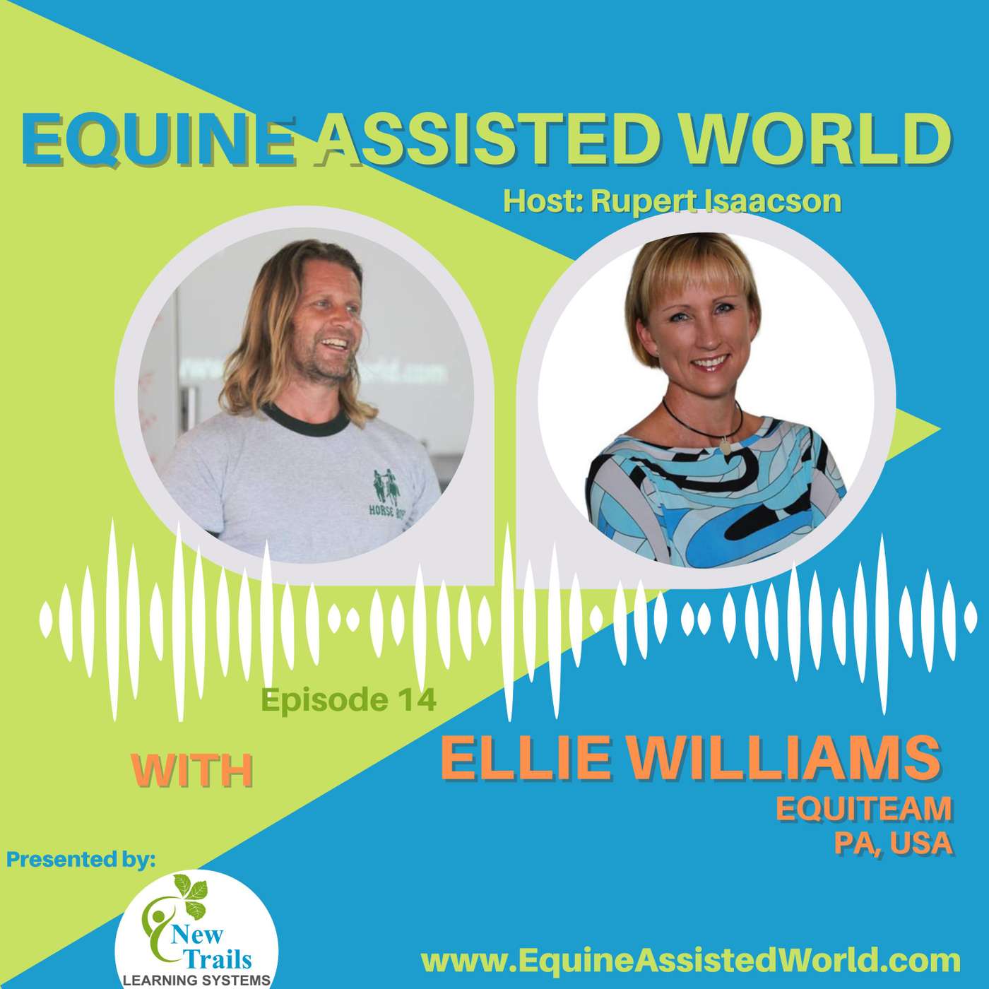 Equine Assisted World with Rupert Isaacson