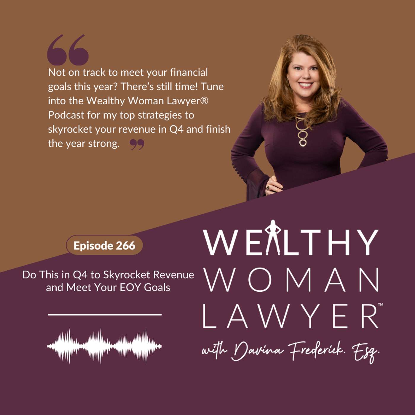 Episode 266 Do This in Q4 to Skyrocket Revenue and Meet Your EOY Goals episode artwork