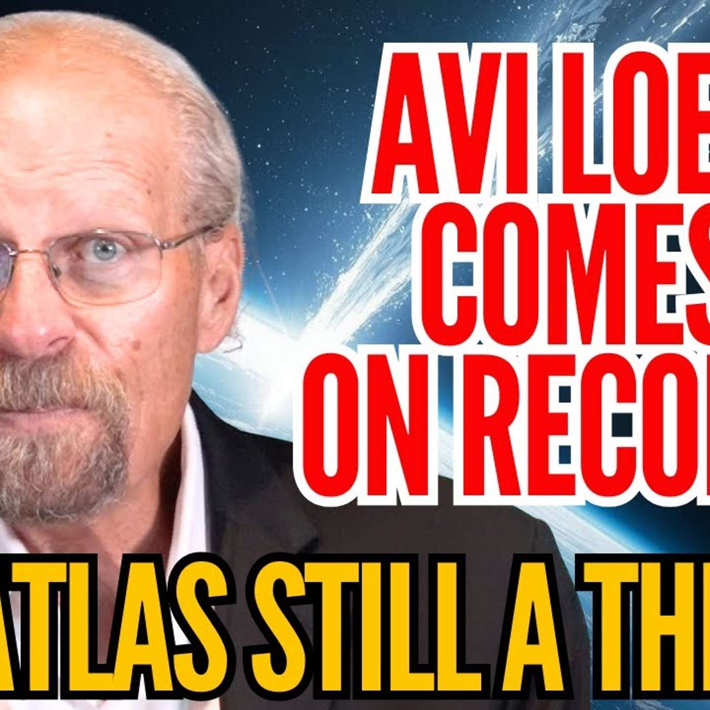 L.A. Interviews Avi Loeb! episode artwork