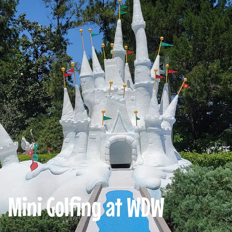 Episode 203: Mini Golf at WDW
