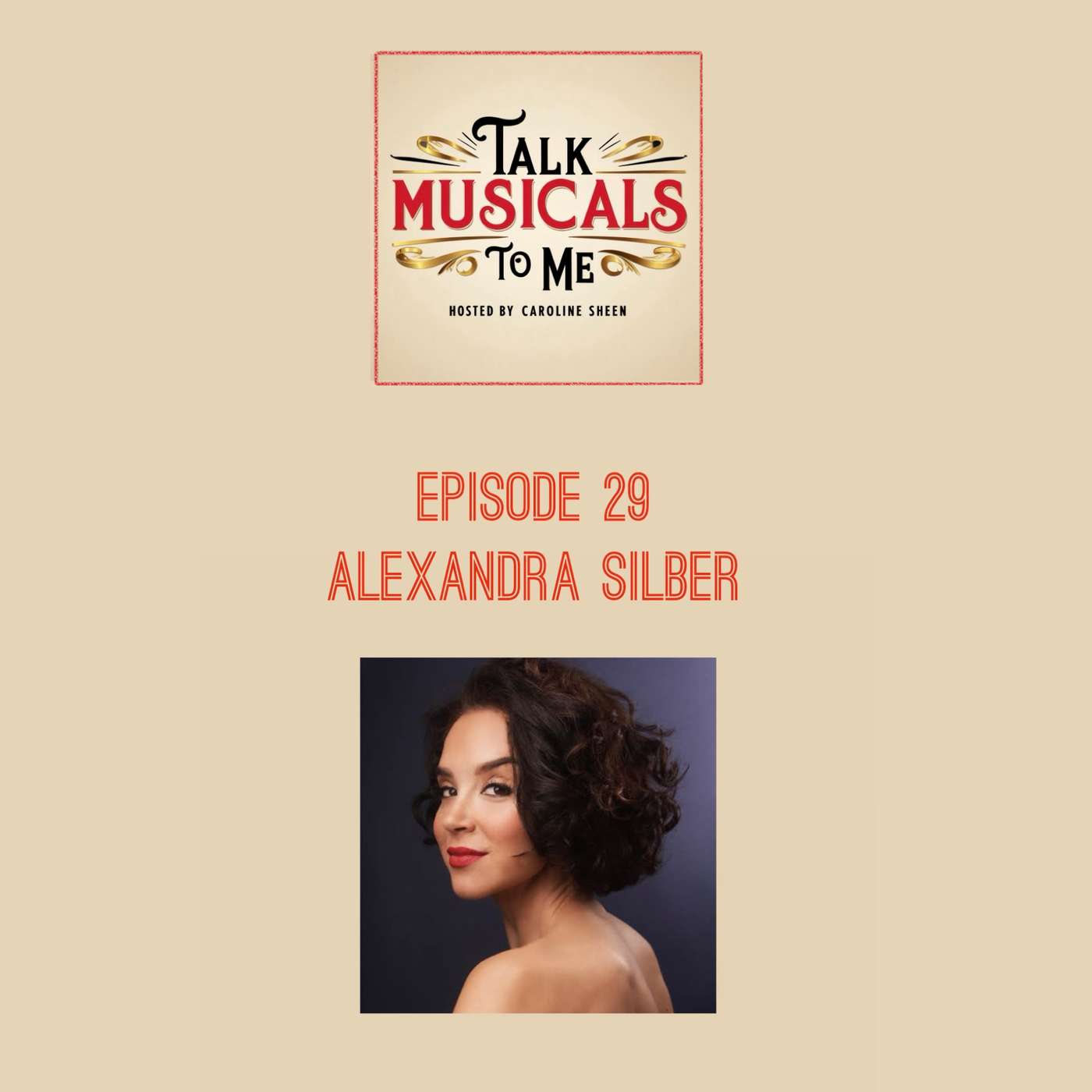 Talking Musicals with… ALEXANDRA SILBER! episode artwork