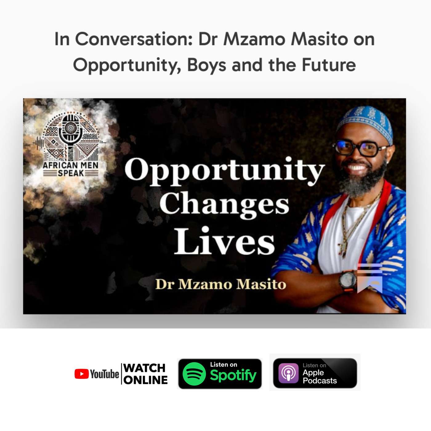 In Conversation #004 - On Opportunity, Boys and the Future | Dr Mzamo Masito episode artwork