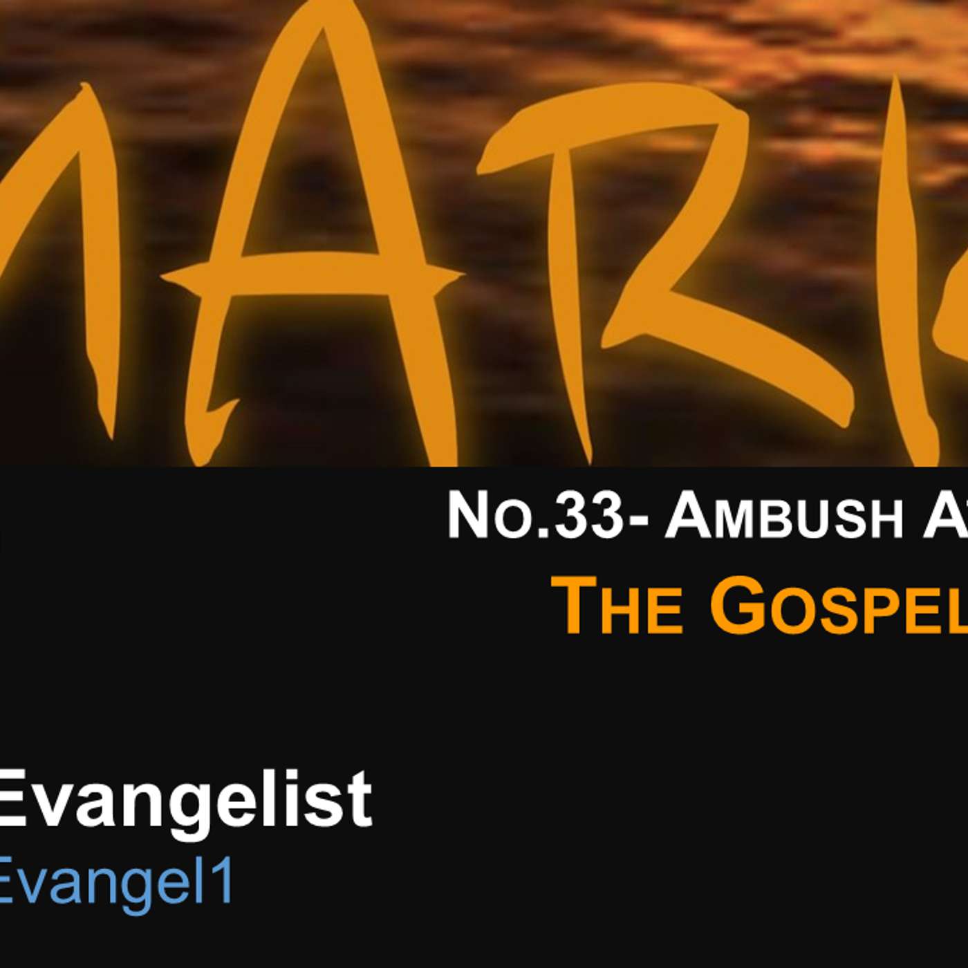 #MarkTheEvangelist (Gospel of Mark) No.33- Ambushed At The Dock