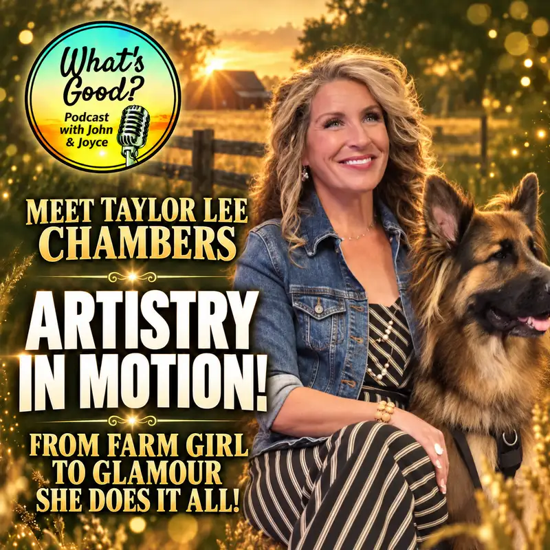 EP 82: The Heart of the Homestead - Meet Taylor Chambers
