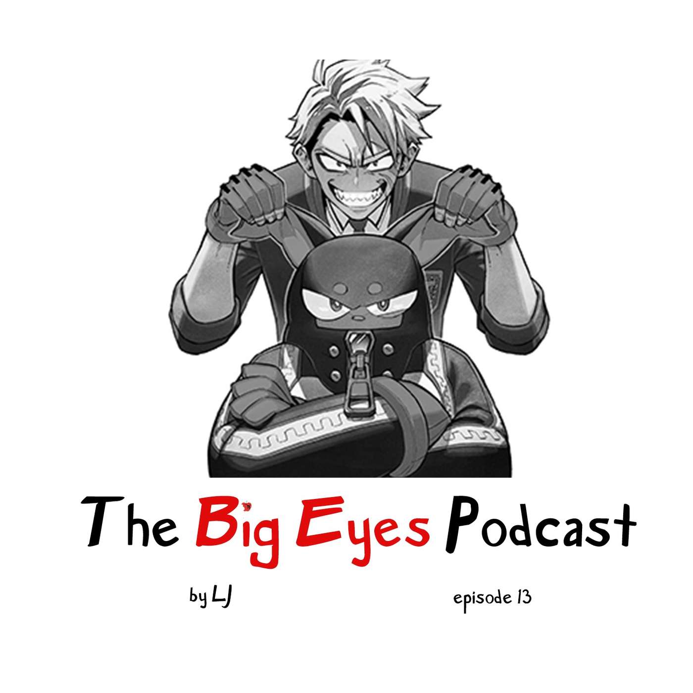 The Big Eyes Podcast: Episode 13 (Big Arrivals)