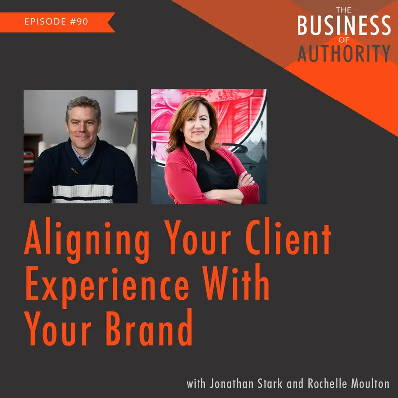 Aligning Your Client Experience With Your Brand