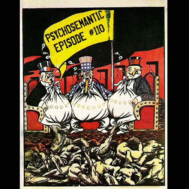 The Psychosemantic Podcast EP 110: Heather Powell and Cort Psyops