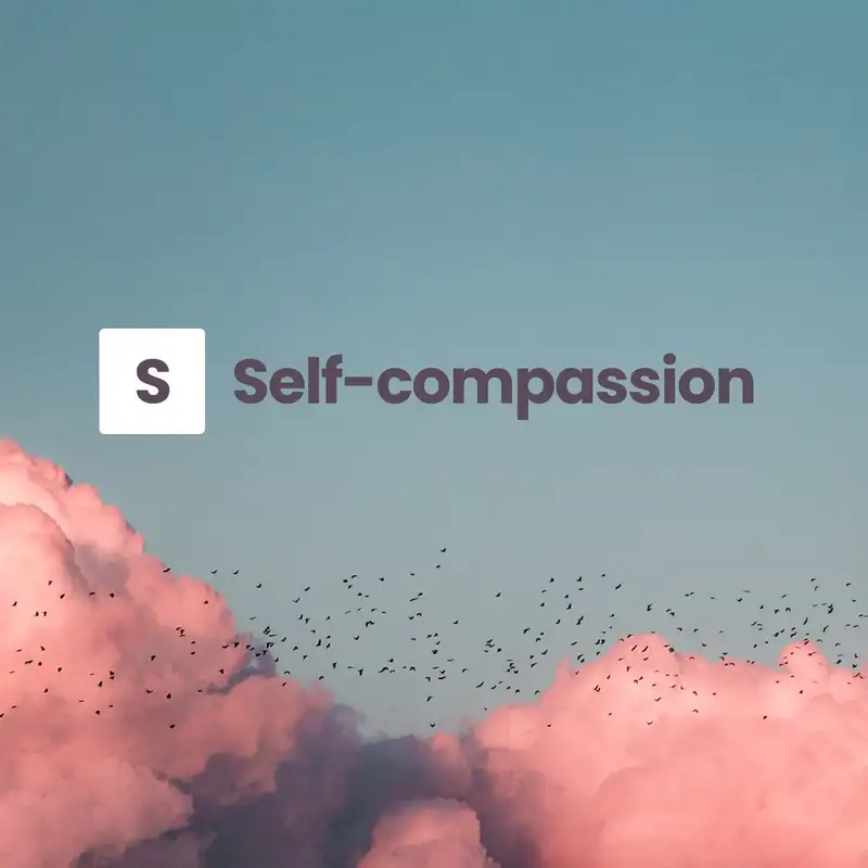 Self-compassion