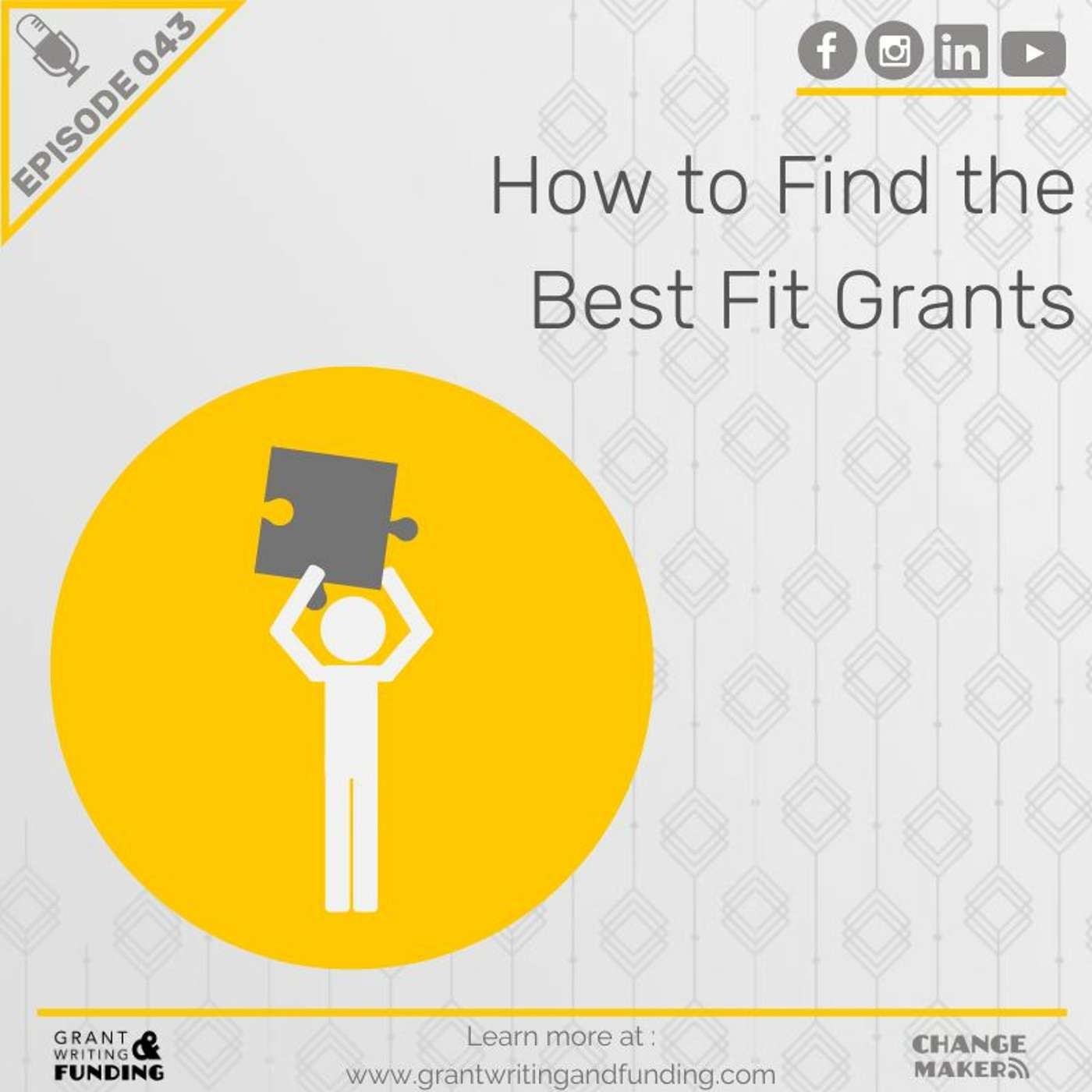 Ep. 43: How To Find The Best Fit Grants