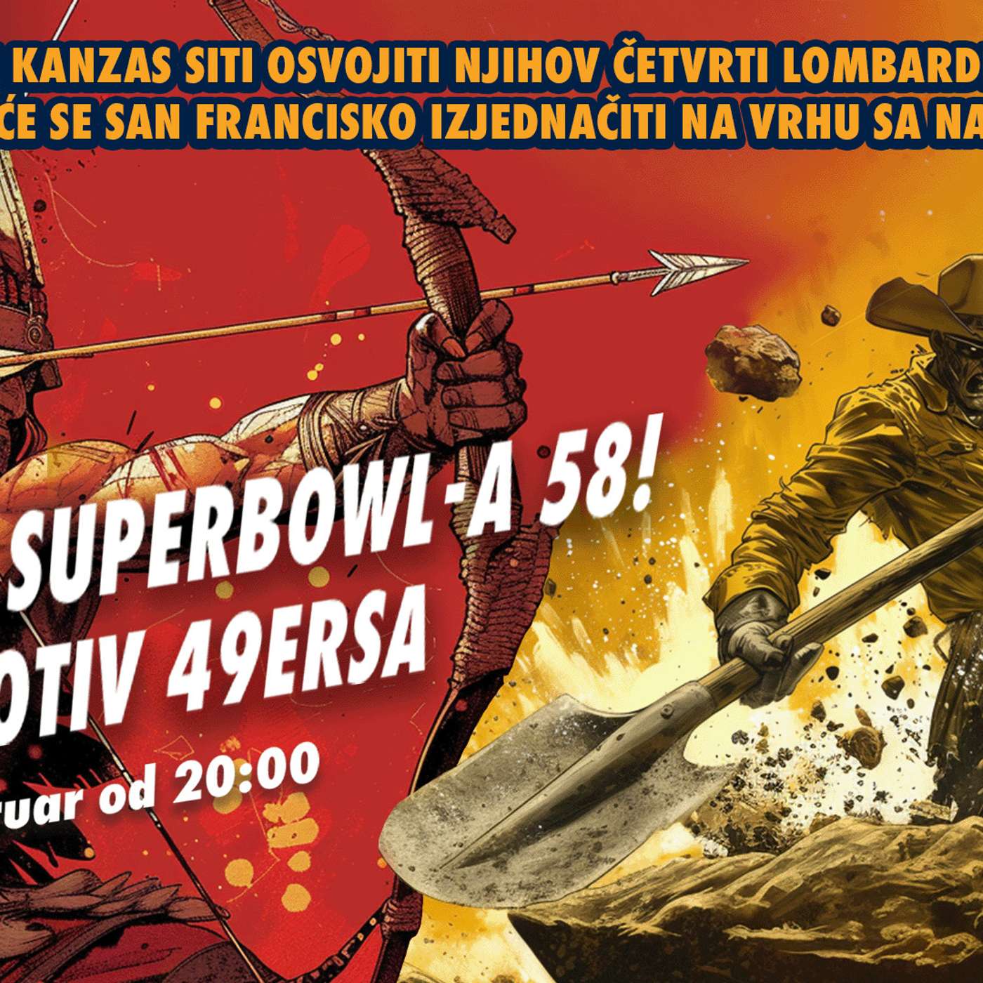 99 jardi 172 NFL: NAJAVA SUPERBOULA 58! ČIFSI PROTIV 49ERSA episode artwork