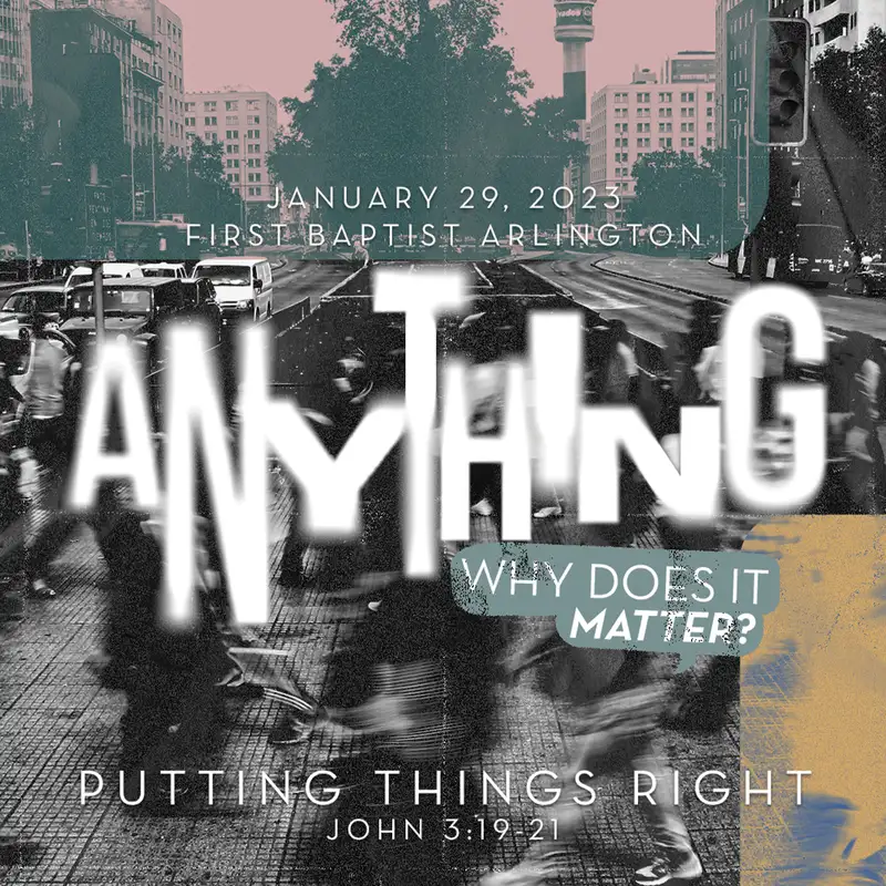 Putting Things Right (January 29, 2023)