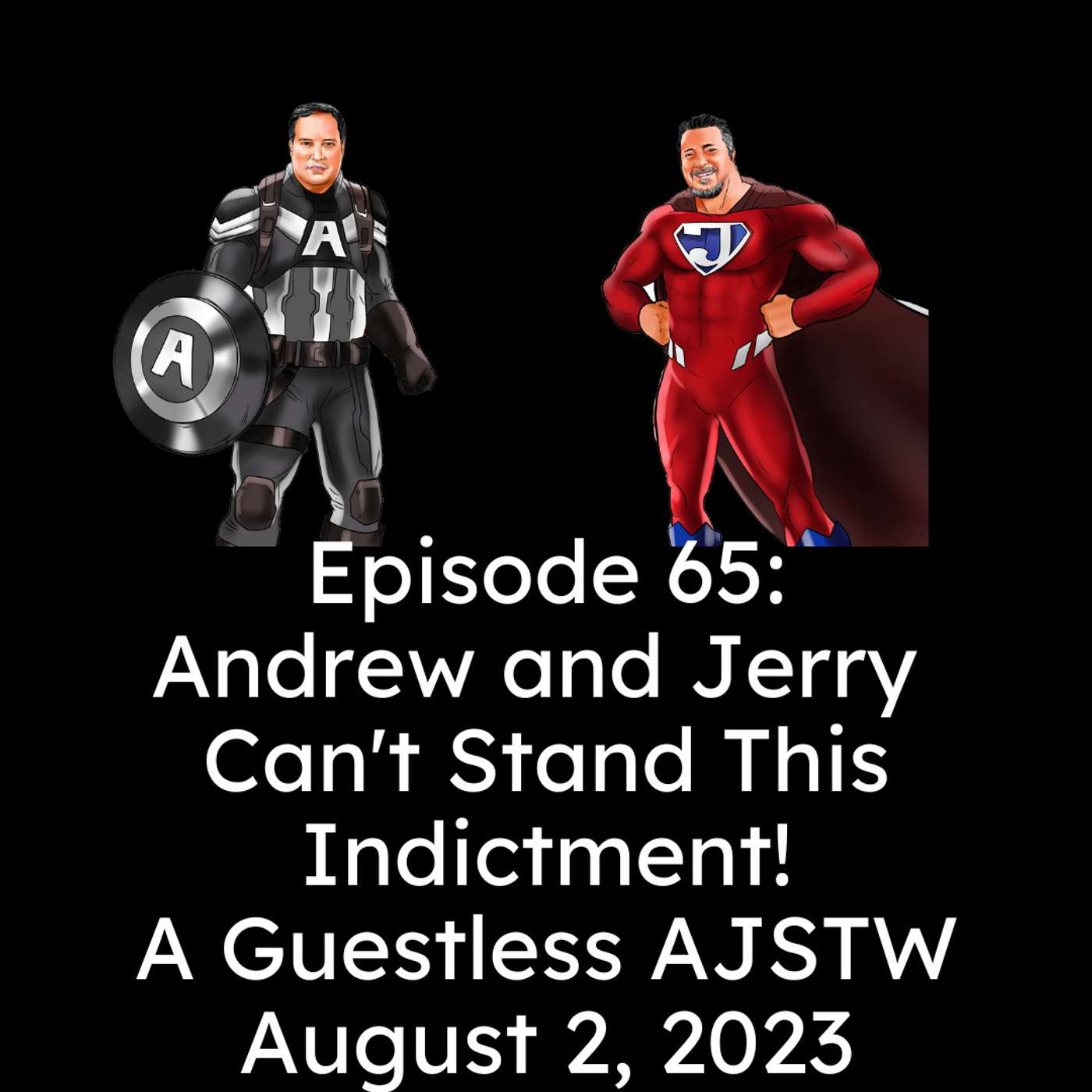 Andrew and Jerry Save The World!