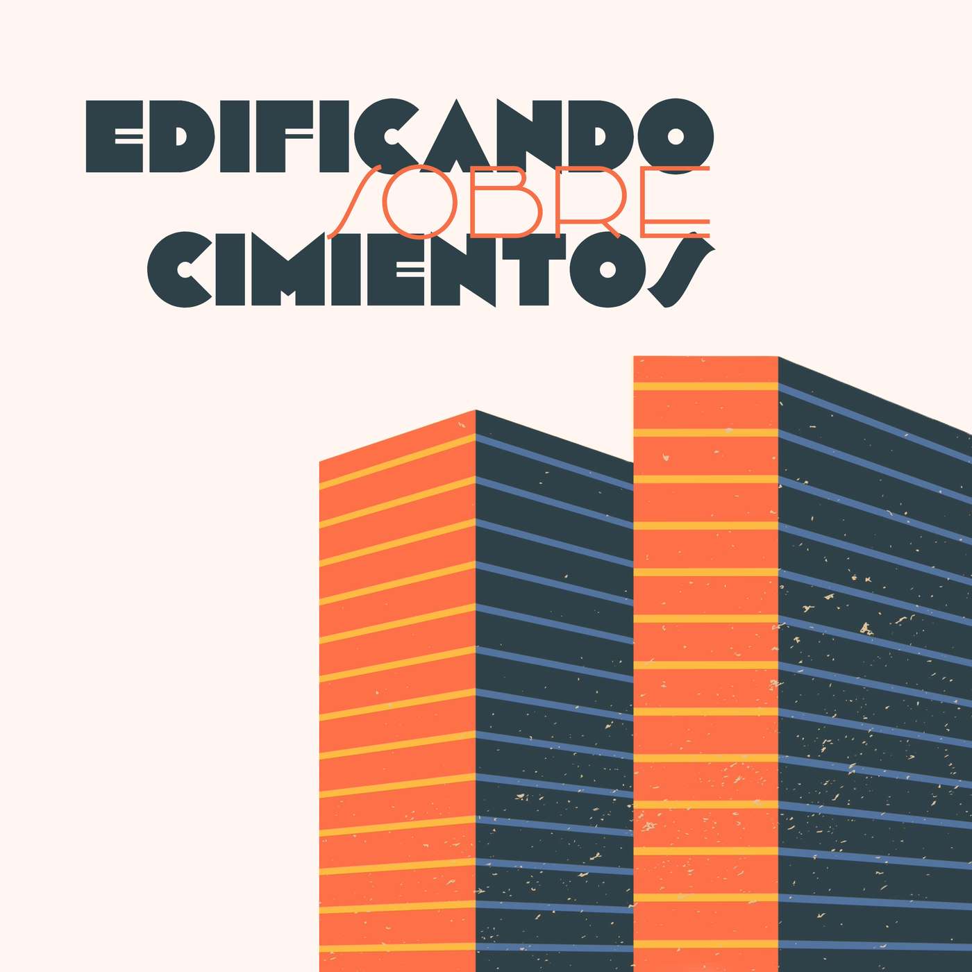 Edificando sobre Cimientos - Arrepentimiento episode artwork